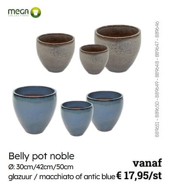 Promoties Belly pot noble - Mega Collections - Geldig van 08/03/2024 tot 30/06/2024 bij Multi Bazar