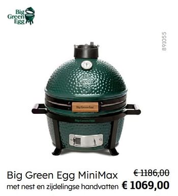 Promoties Big green egg minimax - BigGreenEgg - Geldig van 08/03/2024 tot 30/06/2024 bij Multi Bazar
