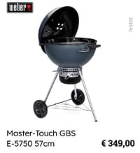 Master-touch gbs e-5750-Weber