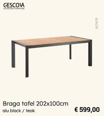 Promotions Braga tafel - Gescova Outdoor Living - Valide de 08/03/2024 à 30/06/2024 chez Multi Bazar