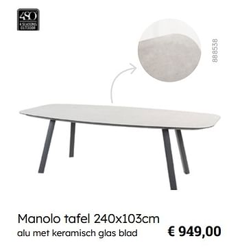 Promoties Manolo tafel - 4 Seasons outdoor - Geldig van 08/03/2024 tot 30/06/2024 bij Multi Bazar