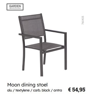 Promoties Moon dining stoel - Garden Impressions - Geldig van 08/03/2024 tot 30/06/2024 bij Multi Bazar