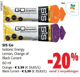 Promotions Sis go isotonic energy lemon orange of black currant - SIS - Valide de 13/03/2024 à 26/03/2024 chez Colruyt