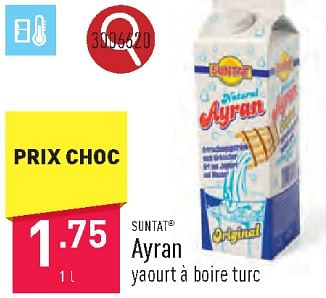 Promotions Ayran yaourt à boire turc - Suntat - Valide de 22/03/2024 à 24/03/2024 chez Aldi