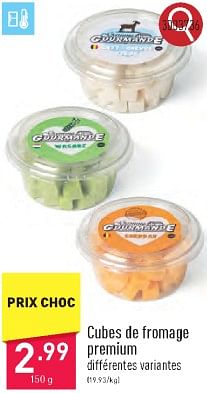 Promotions Cubes de fromage premium - Produit maison - Aldi - Valide de 22/03/2024 à 24/03/2024 chez Aldi