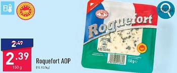 Promotions Roquefort aop - Produit maison - Aldi - Valide de 23/03/2024 à 29/03/2024 chez Aldi