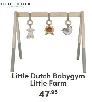 Promotions Little dutch babygym little farm - Little Dutch - Valide de 17/03/2024 à 23/03/2024 chez Baby & Tiener Megastore