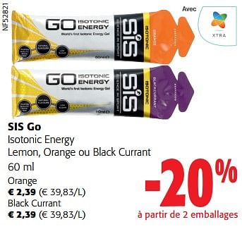 Promotions Sis go isotonic energy lemon, orange ou black currant - SIS - Valide de 13/03/2024 à 26/03/2024 chez Colruyt
