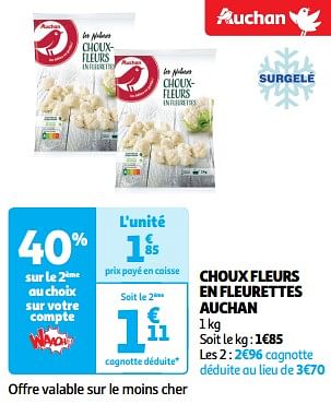 Promotions Choux fleurs en fleurettes auchan - Produit Maison - Auchan Ronq - Valide de 19/03/2024 à 31/03/2024 chez Auchan Ronq