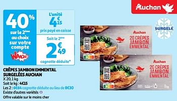Promoties Crêpes jambon emmental surgelées auchan - Huismerk - Auchan - Geldig van 19/03/2024 tot 31/03/2024 bij Auchan