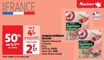 Promoties Jambon supérieur auchan - Huismerk - Auchan - Geldig van 19/03/2024 tot 31/03/2024 bij Auchan