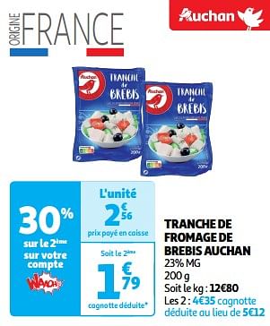 Promoties Tranche de fromage de brebis auchan - Huismerk - Auchan - Geldig van 19/03/2024 tot 31/03/2024 bij Auchan