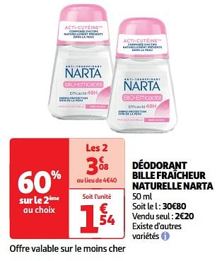 Promoties Déodorant bille fraîcheur naturelle narta - Narta - Geldig van 19/03/2024 tot 31/03/2024 bij Auchan
