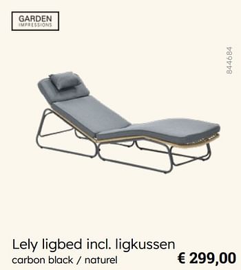Promotions Lely ligbed incl. ligkussen - Garden Impressions - Valide de 08/03/2024 à 30/06/2024 chez Multi Bazar