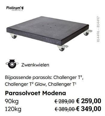 Promotions Parasolvoet modena - Platinum Casual Living - Valide de 08/03/2024 à 30/06/2024 chez Multi Bazar