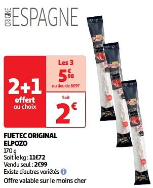 Promotions Fuetec original elpozo - Elpozo - Valide de 19/03/2024 à 31/03/2024 chez Auchan Ronq