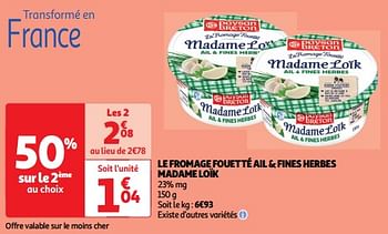 Promotions Le fromage fouetté ail + fines herbes madame loïk - Paysan Breton - Valide de 19/03/2024 à 31/03/2024 chez Auchan Ronq