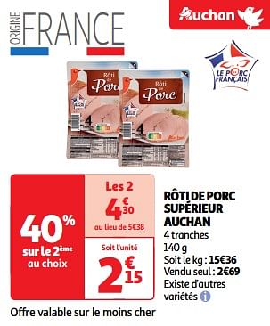 Promotions Rôti de porc supérieur auchan - Produit Maison - Auchan Ronq - Valide de 19/03/2024 à 31/03/2024 chez Auchan Ronq