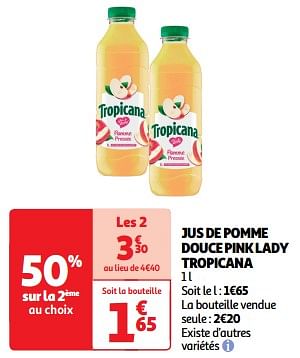 Promotions Jus de pomme douce pink lady tropicana - Tropicana - Valide de 19/03/2024 à 31/03/2024 chez Auchan Ronq