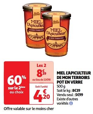 Promotions Miel l`apiculteur de mon terroirs pot en verre - Miel l'Apiculteur - Valide de 19/03/2024 à 31/03/2024 chez Auchan Ronq