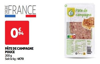 Promoties Pâte de campagne pouce - Huismerk - Auchan - Geldig van 19/03/2024 tot 31/03/2024 bij Auchan