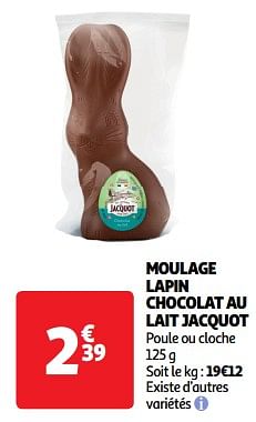 Promoties Moulage lapin chocolat au lait jacquot - Jacquot - Geldig van 19/03/2024 tot 31/03/2024 bij Auchan