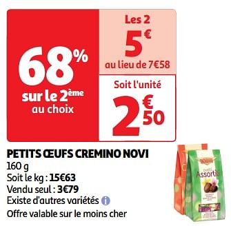 Promoties Petits oeufs cremino novi - Novi - Geldig van 19/03/2024 tot 31/03/2024 bij Auchan