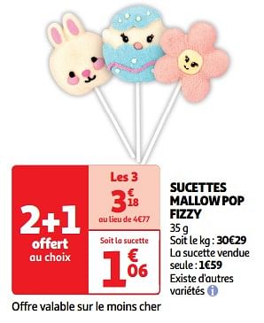 Promoties Sucettes mallow pop fizzy - Fizzy - Geldig van 19/03/2024 tot 31/03/2024 bij Auchan