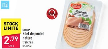 Promoties Filet de poulet nature - Chatar - Geldig van 25/03/2024 tot 30/03/2024 bij Aldi