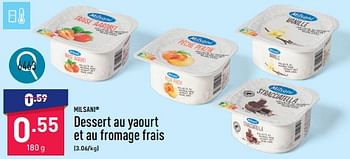 Promoties Dessert au yaourt et au fromage frais - Milsani - Geldig van 25/03/2024 tot 30/03/2024 bij Aldi