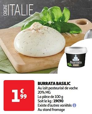 Promoties Burrata basilic - Huismerk - Auchan - Geldig van 19/03/2024 tot 01/04/2024 bij Auchan