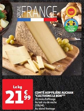 Promoties Comté aop filière auchan cultivons le bon - Huismerk - Auchan - Geldig van 19/03/2024 tot 01/04/2024 bij Auchan