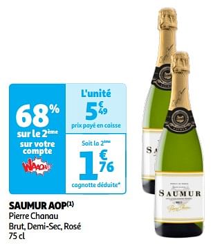 Promoties Saumur aop pierre chanau brut, demi-sec, rosé - Schuimwijnen - Geldig van 19/03/2024 tot 01/04/2024 bij Auchan