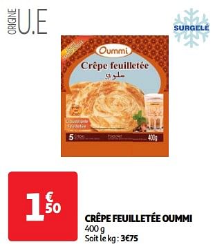 Promoties Crêpe feuilletée oummi - Oummi - Geldig van 19/03/2024 tot 01/04/2024 bij Auchan