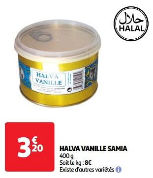 Promotions Halva vanille samia - Samia - Valide de 19/03/2024 à 01/04/2024 chez Auchan Ronq