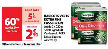 Promoties Haricots verts extra fins cassegrain - Cassegrain - Geldig van 19/03/2024 tot 01/04/2024 bij Auchan
