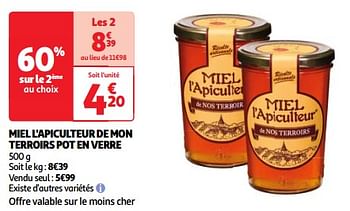 Promotions Miel l`apiculteur de mon terroirs pot en verre - Miel l'Apiculteur - Valide de 19/03/2024 à 01/04/2024 chez Auchan Ronq