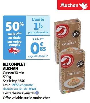 Promoties Riz complet auchan - Huismerk - Auchan - Geldig van 19/03/2024 tot 01/04/2024 bij Auchan