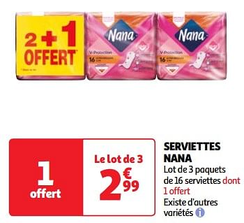 Promoties Serviettes nana - Nana - Geldig van 19/03/2024 tot 01/04/2024 bij Auchan
