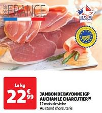 Jambon de bayonne igp auchan le charcutier-Huismerk - Auchan