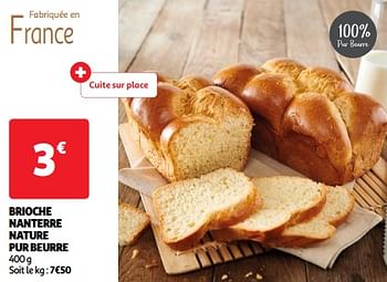 Promotions Brioche nanterre nature pur beurre - Produit Maison - Auchan Ronq - Valide de 19/03/2024 à 01/04/2024 chez Auchan Ronq