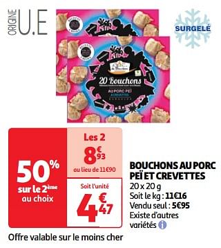 Promoties Bouchons au porc peï et crevettes - Huismerk - Auchan - Geldig van 19/03/2024 tot 01/04/2024 bij Auchan