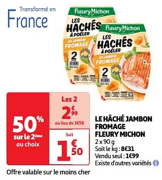 Promoties Le hâché jambon fromage fleury michon - Fleury Michon - Geldig van 19/03/2024 tot 01/04/2024 bij Auchan