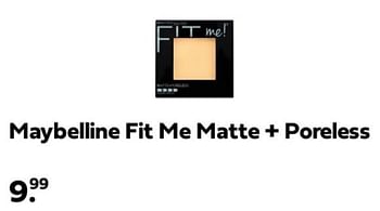 Promoties Maybelline fit me matte + poreless - Maybelline - Geldig van 17/03/2024 tot 24/03/2024 bij Plein