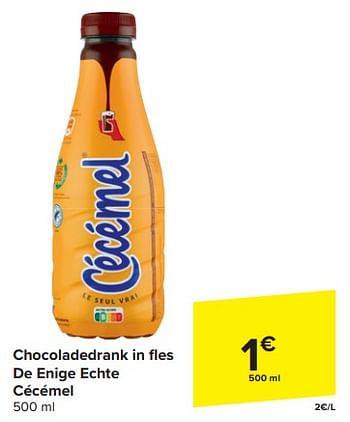 Promoties Chocoladedrank in fles de enige echte cécémel - Cecemel - Geldig van 20/03/2024 tot 26/03/2024 bij Carrefour Express