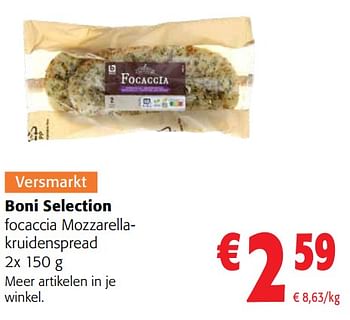 Promoties Boni selection focaccia mozzarellakruidenspread - Boni - Geldig van 13/03/2024 tot 26/03/2024 bij Colruyt