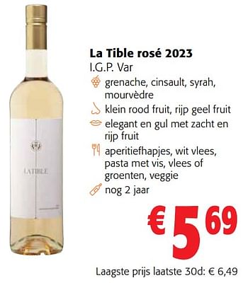 Promoties La tible rosé 2023 i.g.p. var - Rosé wijnen - Geldig van 13/03/2024 tot 26/03/2024 bij Colruyt