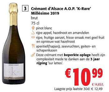 Promoties Crémant d’alsace a.o.p. k-rare millésime 2019 brut - Schuimwijnen - Geldig van 13/03/2024 tot 26/03/2024 bij Colruyt
