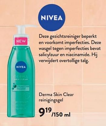 Promoties Derma skin clear reinigingsgel - Nivea - Geldig van 13/03/2024 tot 26/03/2024 bij DI