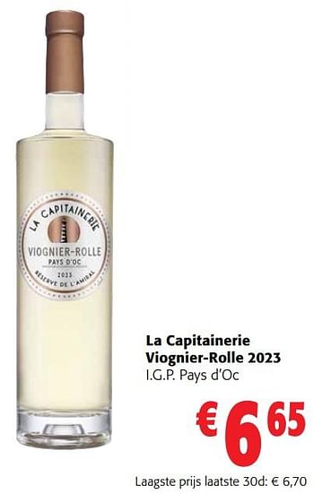 Promoties La capitainerie viognier-rolle 2023 i.g.p. pays d’oc - Witte wijnen - Geldig van 13/03/2024 tot 26/03/2024 bij Colruyt